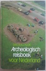 Archeologisch reisboek voor Nederland - R.H.J. Klok - 1977, Enlèvement ou Envoi, 14e siècle ou avant, Utilisé, R.H.J. Klok