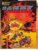 Sammy 9 Les petroleurs du desert, Comme neuf, Une BD, Enlèvement ou Envoi, Berck & Cauvin