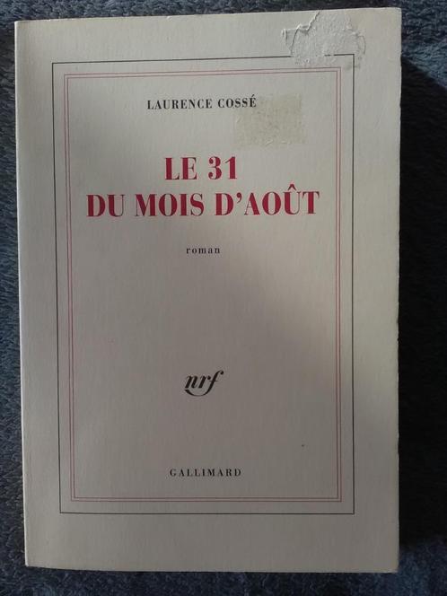 "Le 31 du mois d'août" Laurence Cossé (2003), Livres, Littérature, Utilisé, Europe autre, Enlèvement ou Envoi
