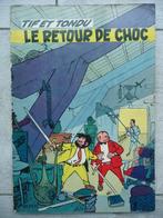Tif et Tondu - T5 - Le retour de Choc - EO, Gelezen, Verzenden, Eén stripboek, Will