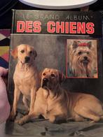 Le grand album des chiens, Chiens