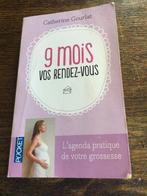 "9 Mois. Vos rendez-vous" par Catherine Gourlat, Ophalen of Verzenden, Catherine Gourlat