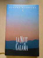 Boek: Calama Night van Claude Michelet, Ophalen of Verzenden, Zo goed als nieuw