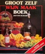 Groot zelf wijn maak boek, Boeken, Gezondheid, Dieet en Voeding, Ophalen of Verzenden, Gelezen, Overige typen, Jan van Schaaik