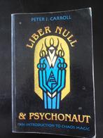 Liber Null & Psychonaut - Peter J. Carroll - 1991, Ophalen of Verzenden