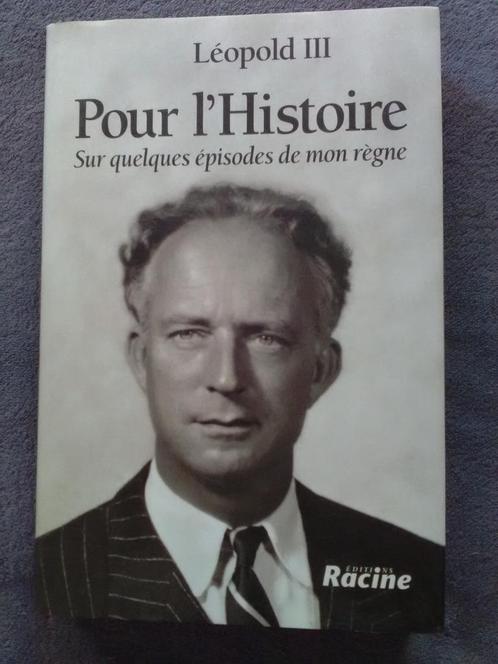 "Léopold III - Pour l'Histoire" (2001), Livres, Histoire nationale, Neuf, 20e siècle ou après, Enlèvement ou Envoi