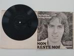 Christian Delagrange - nee, blijf bij mij, 7 inch, Single, Ophalen of Verzenden, Zo goed als nieuw