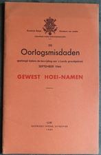 Boekje: Oorlogsmisdaden 1949 Huy Namur Hoei Namen, Boeken, Ophalen of Verzenden, Zo goed als nieuw, Tweede Wereldoorlog, Landmacht