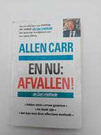 Allen Carr - En nu: afvallen!, Boeken, Allen Carr, Ophalen of Verzenden, Zo goed als nieuw