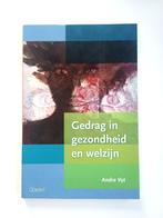 Gedrag in gezondheid en welzijn, Andre Vyt, ISBN 97890441281, Ophalen of Verzenden, Zo goed als nieuw