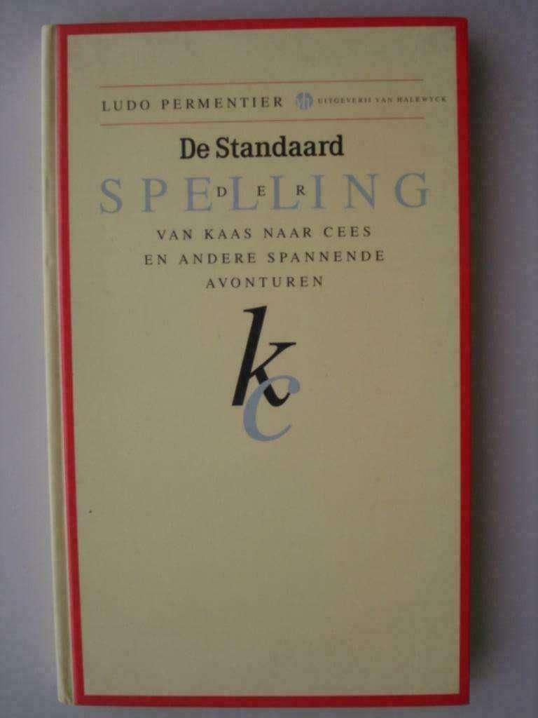 2. De Standaard der Spelling Ludo Permentier Van Halewyck, Boeken, Studieboeken en Cursussen, Zo goed als nieuw, Overige niveaus