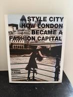 Boek Style city how London became a fashion capital, Enlèvement, Comme neuf