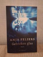 Boek Anja Feliers: Gebroken glas, Boeken, Ophalen of Verzenden, Zo goed als nieuw