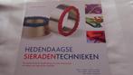 BOEK : HEDENDAAGSE SIERADENTECHNIEKEN, Ophalen of Verzenden, Nieuw, Sieraden maken