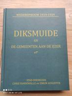 Diksmuide, wederopbouw 1919-1929, Boeken, Geschiedenis | Stad en Regio, Ophalen of Verzenden, Zo goed als nieuw