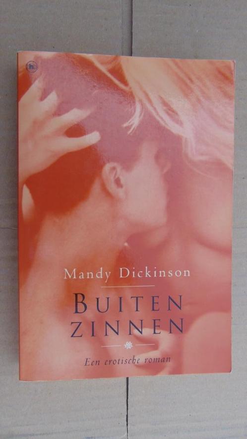 Boek : Buiten Zinnen-Mandy Dickinson - Erotische roman (thb), Boeken, Romans, Gelezen, Ophalen of Verzenden