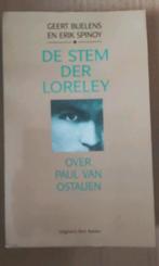DE STEM DER LORELEY - OVER PAUL VAN OSTAIJEN, Boeken, Ophalen of Verzenden, Zo goed als nieuw