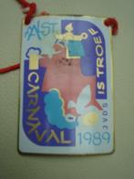 Medaille Aalst carnaval 1989 - metaal, Verzamelen, Verzenden, Gebruikt, Overige onderwerpen, Speldje of Pin