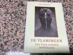 DE VLAMINGEN. Een volk zonder bovenlaag, Ophalen of Verzenden, 20e eeuw of later, Zo goed als nieuw