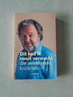 Dit had ik nooit verwacht - Een autobiografie Ruud De Ridder, Ophalen of Verzenden, Zo goed als nieuw, Film, Tv en Media, Ruud De Ridder