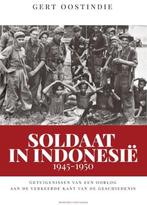 Te Koop Boek SOLDAAT IN INDONESIË Gert Oostindie, Boeken, 20e eeuw of later, Ophalen of Verzenden, Zo goed als nieuw, Gert Oostindie