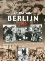 De val van Berlijn 1945 / Karl Bahm, Comme neuf, Enlèvement ou Envoi