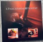 Chocolate @ home, Boeken, Kookboeken, Ophalen of Verzenden, Zo goed als nieuw