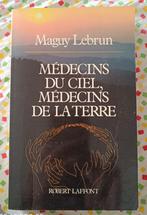 Médecins du Ciel, Médecins de la Terre : Maguy Lebrun, Achtergrond en Informatie, Ziel of Sterfelijkheid, Ophalen of Verzenden