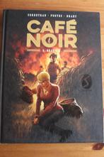 Café noir                           HC, Corbeyran- Postec- Brahy, Ophalen of Verzenden, Zo goed als nieuw, Meerdere stripboeken