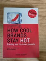 How Cool Brands Stay Hot 9789077442036 Joeri van den Bergh, Ophalen, Joeri van den bergh, Zo goed als nieuw, Economie en Marketing