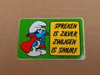 Autocollant Schtroumpf Spreken is zilver, Ophalen of Verzenden, Zo goed als nieuw, Overige Smurfen, Overige typen