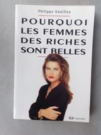 Pourquoi les femmes des riches sont belles., Ophalen of Verzenden, Zo goed als nieuw, Europa overig