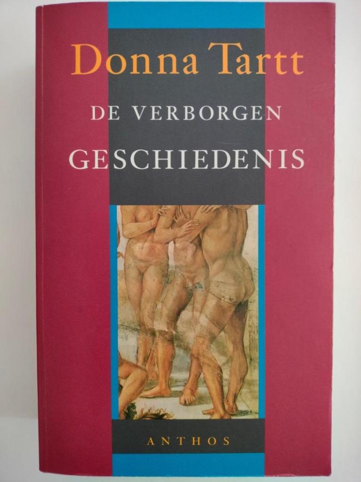 De verborgen geschiedenis - Donna Tartt, Boeken, Romans, Ophalen