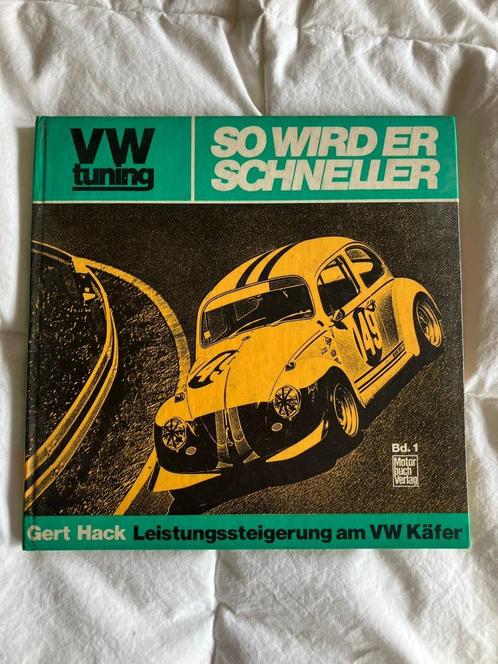 VW Kever Book 'So Wird er Schneller. « VW Tuning », Livres, Autos | Livres, Utilisé, Volkswagen, Enlèvement ou Envoi