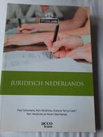 Juridisch Nederlands - Studie Juri, Ophalen of Verzenden, Zo goed als nieuw, Karen Deschamps; Paul Schoukens; Karl Hendrickx; Evelyne Terryn
