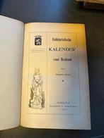 (VLAAMS-BRABANT) Folkloristische kalender voor Brabant., Boeken, Ophalen of Verzenden, Gelezen