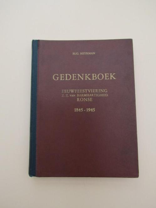 Gedenkboek, Eeuwfeestviering Z.Z. van Barmhartigheid Ronse,, Boeken, Geschiedenis | Nationaal, Gelezen, 20e eeuw of later, Ophalen of Verzenden
