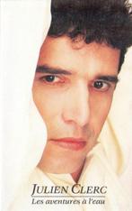 Julien Clerc - Les Aventures A L'Eau (cassette), Enlèvement ou Envoi, Originale, Comme neuf, 1 cassette audio