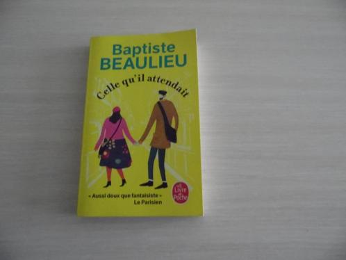 CELLE QU'IL ATTENDAIT        BAPTISTE BEAULIEU, Boeken, Romans, Zo goed als nieuw, Europa overig, Ophalen of Verzenden