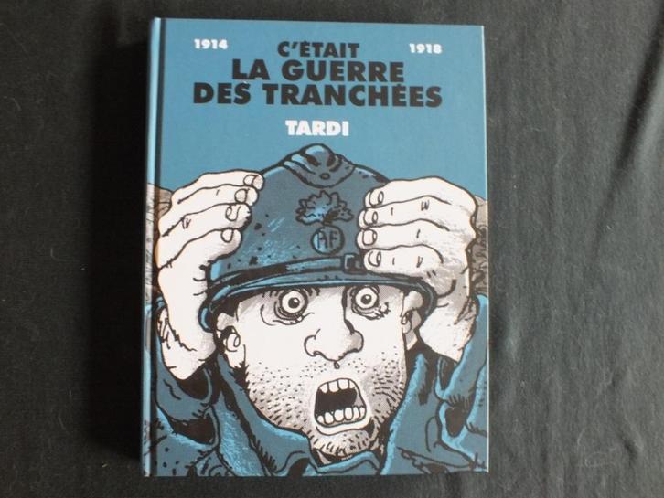 C'ETAIT LA GUERRE DES TRANCHEES (1 ALBUM).  EDITIONS FRANCE-, Livres, BD, Comme neuf, Plusieurs BD, Enlèvement ou Envoi