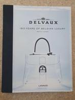Boek Delvaux 180 Belgische Luxe, Ophalen of Verzenden, Zo goed als nieuw, Hettie Judah