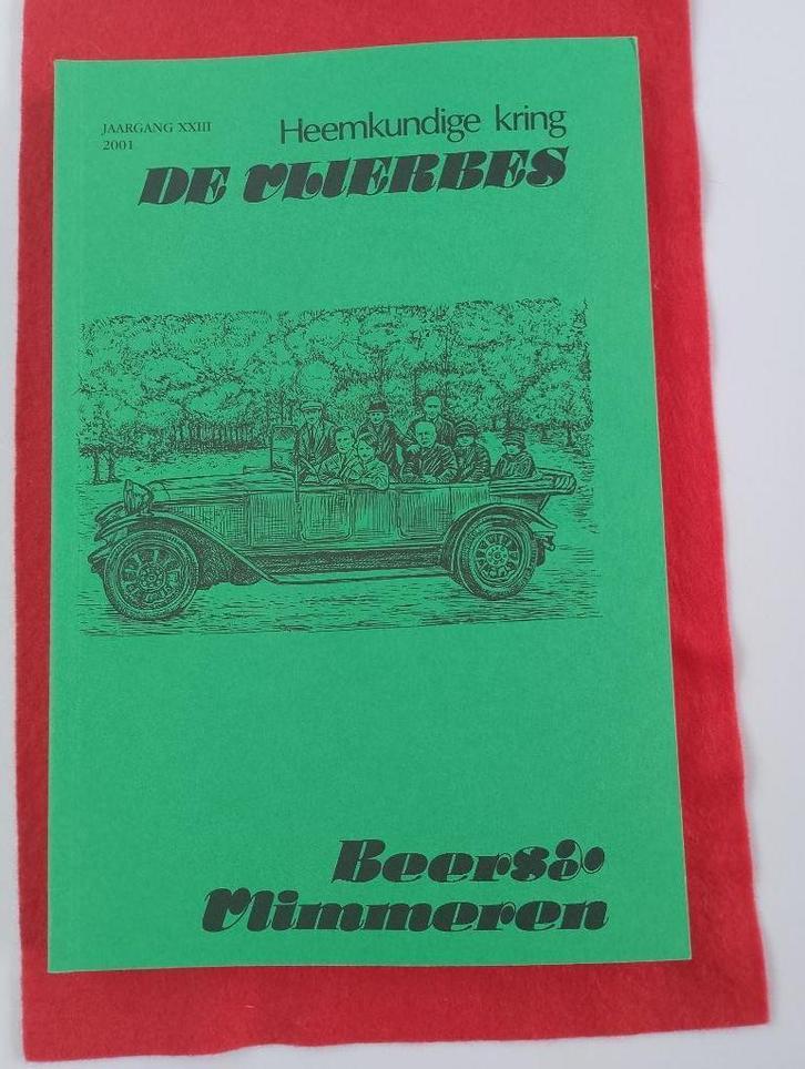 Beerse Vlimmeren : jaarboeken 2000 - 2012 De Vlierbes, Boeken, Geschiedenis | Stad en Regio, Zo goed als nieuw, Ophalen of Verzenden