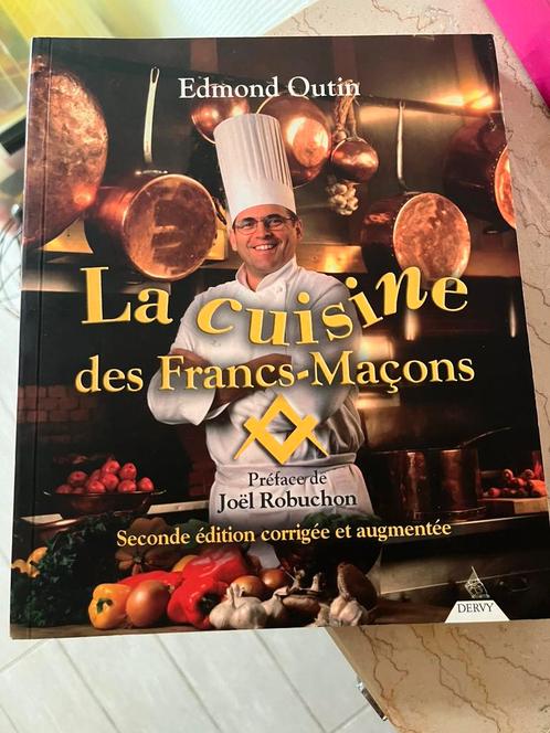 La cuisine des francs-maçons Edmond Outin, Livres, Livres de cuisine, Comme neuf