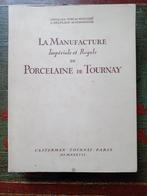 TOURNAY - Manufacture Impériale & Royale de Porcelaine 1937, Antiquités & Art, Antiquités | Céramique & Poterie, Enlèvement ou Envoi