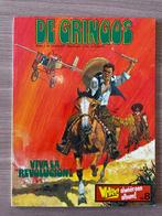 De Gringo's (1) - EERSTE DRUK 1979 (Wham), Eén stripboek, Ophalen of Verzenden, Zo goed als nieuw