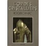 Boek „" The gold of crystalliers "” Roger Canac (1980)”, Boeken, Gelezen, Roger Canac, Ophalen of Verzenden, Natuur algemeen