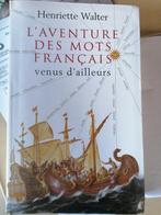 livre "L'aventure des mots français venus d'ailleurs", Utilisé, Enlèvement ou Envoi