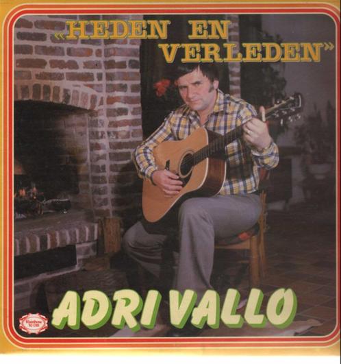 Adri Vallo – Heden En Verleden, CD & DVD, Vinyles | Néerlandophone, Utilisé, Musique régionale, 12 pouces, Enlèvement ou Envoi