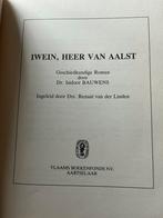 Boek Aalst - Iwein Heer Van Aalst door Isidoor Bauwens, Boeken, Ophalen, Zo goed als nieuw