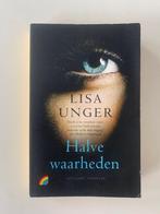 Halve waarheden, Lisa Unger, Ophalen of Verzenden, Gelezen